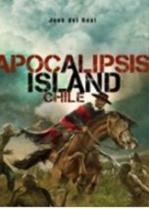 Apocalipsis Island Chile | José del Real