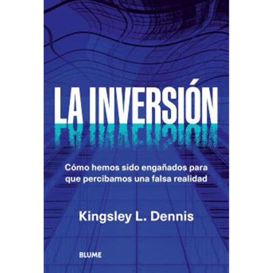 La inversión | Kingsley L Dennis