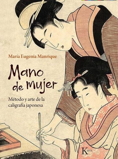 Mano de mujer | María Eugenia Manrique Salerno