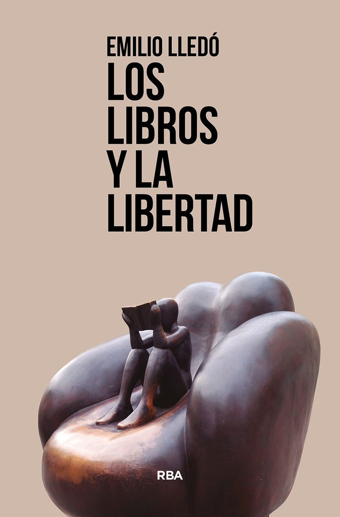 Los libros y la libertad | Emilio Lledó Íñigo