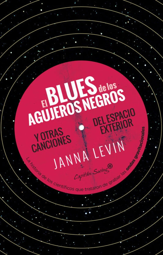 El blues de los agujeros negros | Janna Levin