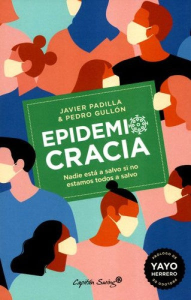 Epidemiocracia | Javier Padilla Bernáldez