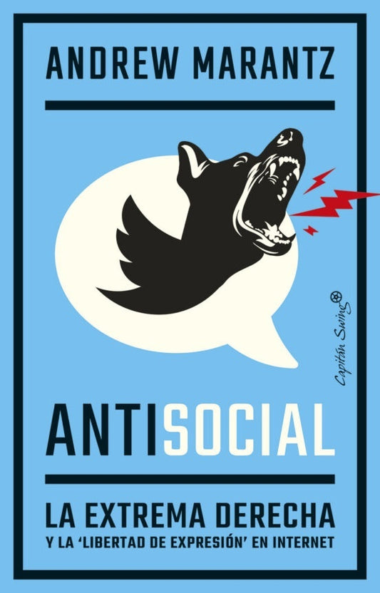 Antisocial | Andrew Marantz