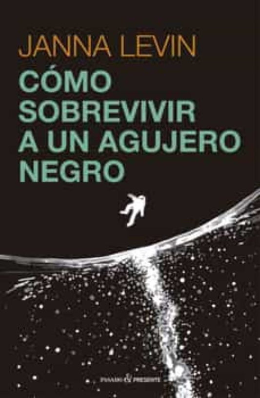Cómo sobrevivir a un agujero negro | Janna Levin