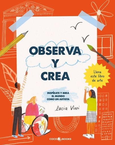 Observa y crea | Lucia Vinti