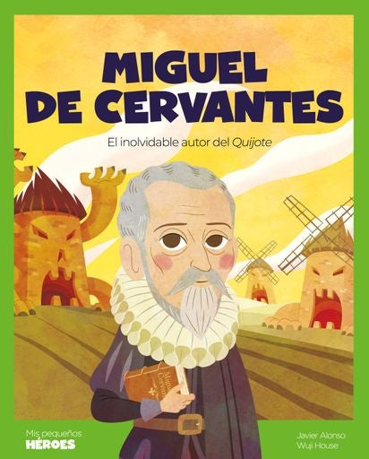 Miguel de Cervantes | Javier Alonso López
