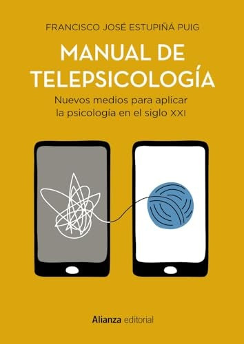 Manual de telepsicología | Francisco José Estupiñá Puig