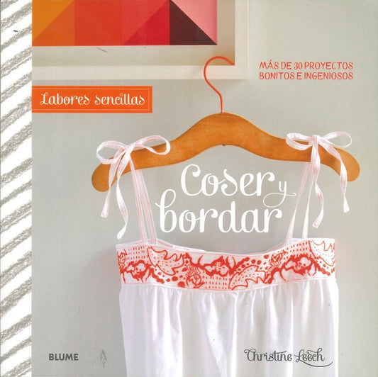Labores sencillas. Coser y bordar | Christine Leech