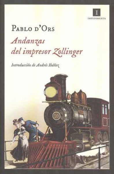 Andanzas del impresor Zollinger | Pablo D'Ors