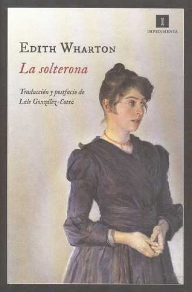 La Solterona | Edith Wharton