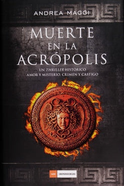 Muerte en la Acrópolis | Andrea Maggi