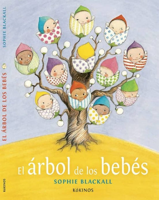 El árbol de los bebés | Sophie Blackall