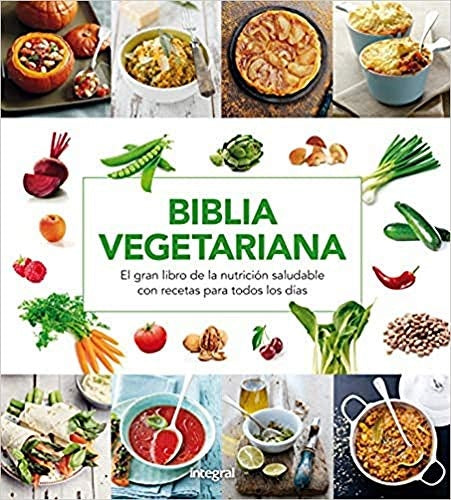 Biblia vegetariana | Autores Varios