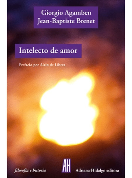 Intelecto de amor | Giorgio Agamben