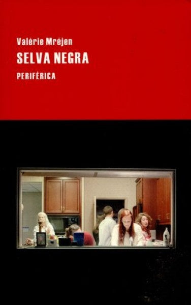 Selva negra | Valérie Mréjen