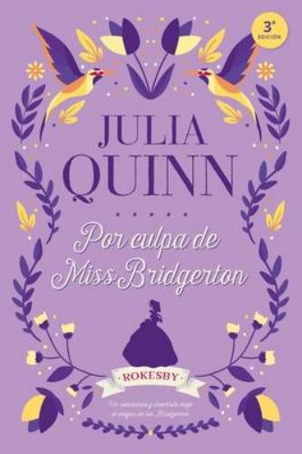 Por culpa de Miss Bridgerton | Julia Quinn