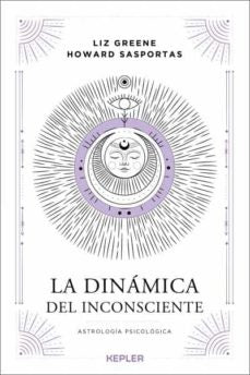 La dinámica del inconsciente | Howard Sasportas