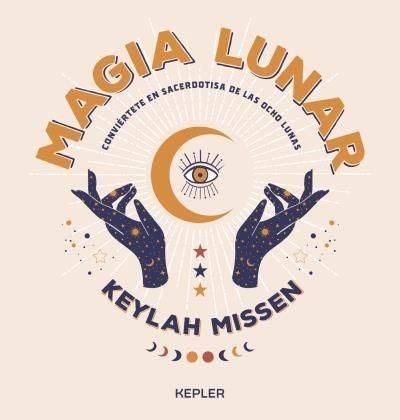 Magia lunar | Keylah Missen