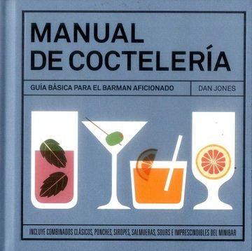 Manual de coctelería | Dan Jones