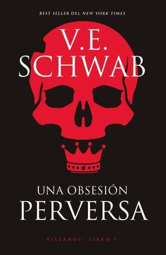 Una obsesión perversa | V. E. SCHWAB