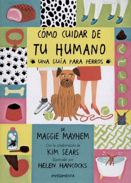 Cómo cuidar de tu humano | Kim Sears