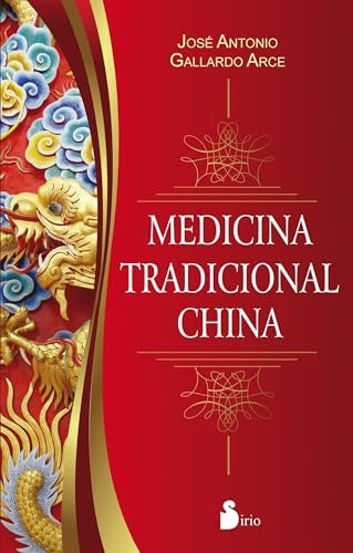 Medicina Tradicional China | JOSÉ ANTONIO GALLARDO ARCE