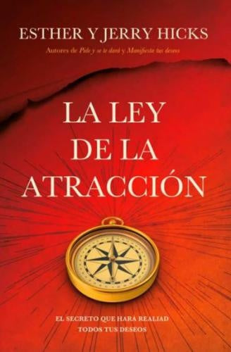 La ley de la atracción | Esther Hicks