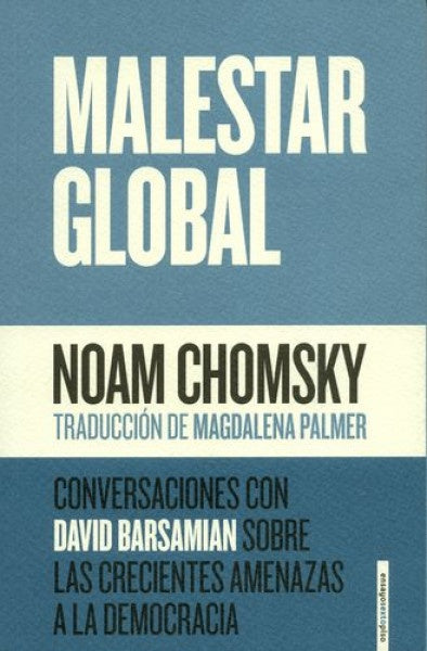 Malestar global | NOAM CHOMSKY