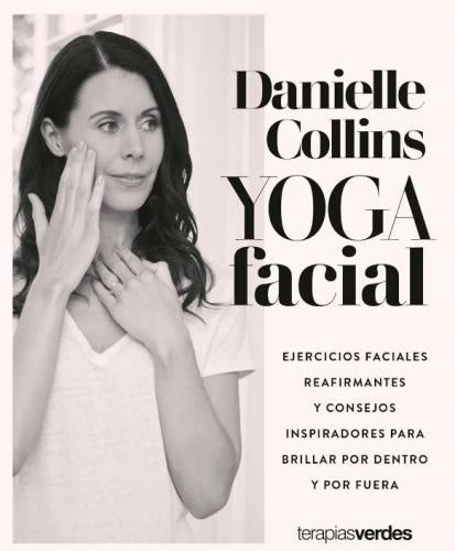Yoga facial | Danielle Collins
