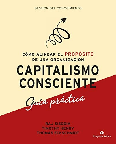 Capitalismo consciente | Thomas Eckschmidt