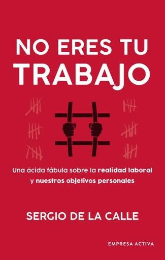 No eres tu trabajo | Sergio Asensio