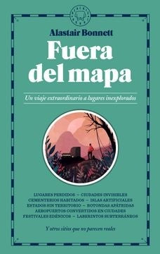 Fuera del mapa | Alastair Bonnett