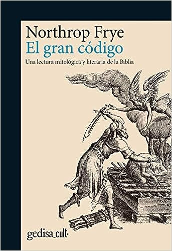 El gran código | Northrop Frye