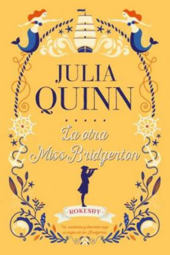 La otra Miss Bridgerton | Julia Quinn