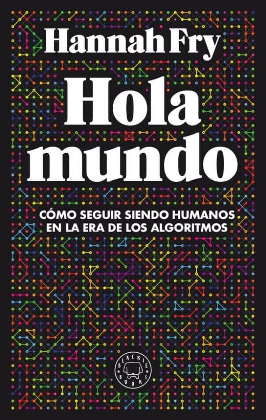 Hola mundo | Hannah Fry