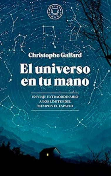 El universo en tu mano | Christophe Galfard