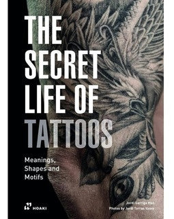 La vida secreta de los tatuajes | Jordi Garriga Mas