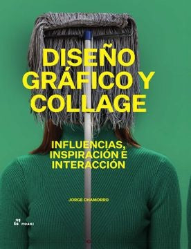Diseño gráfico y collage | Jorge Chamorro