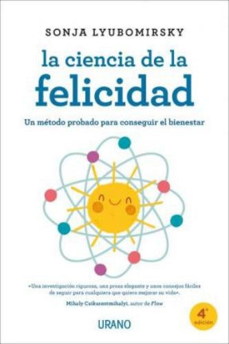 La ciencia de la felicidad | Sonja Lyubomirsky