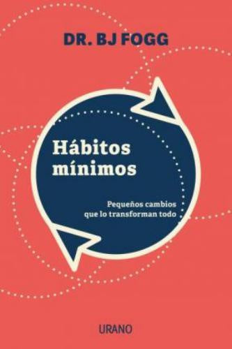 Hábitos mínimos | BJ FOGG
