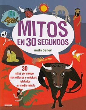 Mitos en 30 segundos | Anita Ganeri