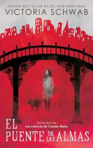 El puente de las almas | V. E. SCHWAB