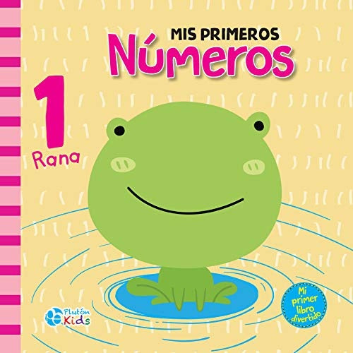 Mis primeros números | Autores Varios