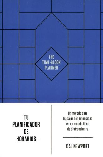 Tu planificador de horarios | Cal Newport