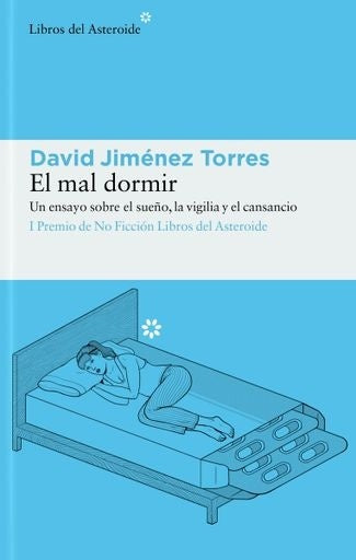 El mal dormir | David Jiménez Torres
