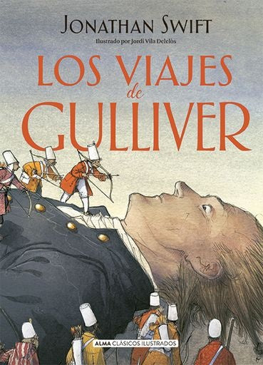 Los viajes de Gulliver | Antonio Rivero Taravillo