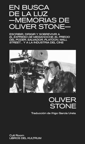 En busca de la luz. Memorias de Olive Stone | Oliver Stone