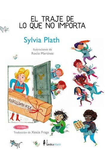 El traje de lo que no importa | Sylvia Plath
