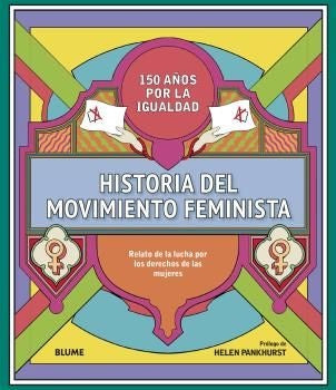 Historia del movimiento feminista | Autores Varios