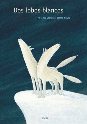 Dos lobos blancos | Antonio Ventura Fernández
